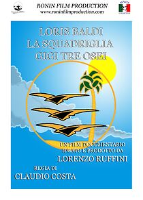 Watch La Squadriglia Gigi Tre Osei (Short 2015)