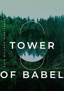 Watch The Tower of Babel (Short 2012)