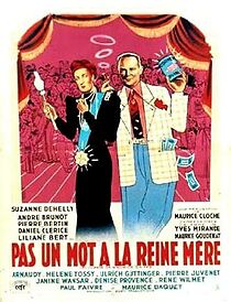 Watch Pas un mot à la reine mère