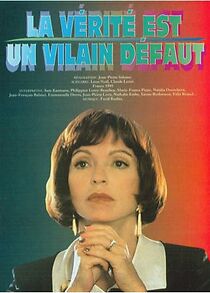 Watch La vérité est un vilain défaut