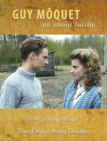 Watch Guy Môquet, un amour fusillé