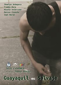 Watch Guayaquil es Salvaje (Short 2015)