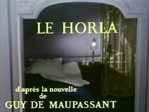 Watch The Horla (Short 1966)