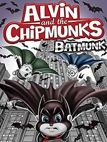 Watch Alvin and the Chipmunks Batmunk