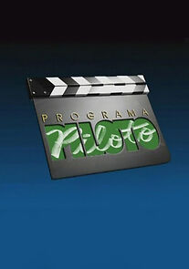 Watch Programa Piloto