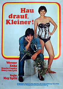 Watch Hau drauf, Kleiner