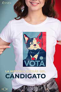 Watch La historia detrás del candigato (Short 2013)