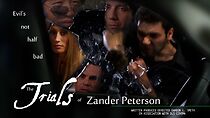 Watch The Trials of Zander Peterson