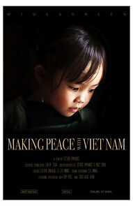 Watch Making Peace with Viet Nam