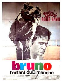 Watch Bruno, l'enfant du dimanche