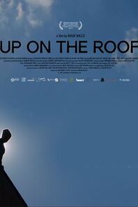 Watch Up on the Roof (Short 2013)