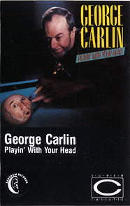 Watch George Carlin: Playin' with Your Head