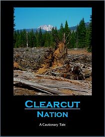 Watch Clearcut Nation