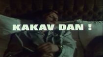 Watch Kakav dan