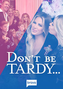 Watch Don't Be Tardy...