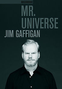 Watch Jim Gaffigan: Mr. Universe (TV Special 2012)