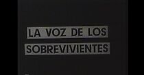 Watch La voz de los sobrevivientes (Short 1980)