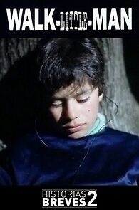 Watch Walk-Little-Man (Short 1997)