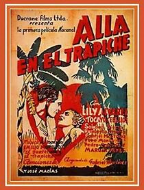 Watch Allá en el trapiche