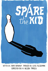 Watch Spare the Kid (Short 2013)