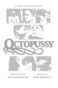 Watch Octopussy (Short 2015)