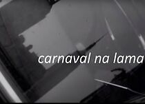 Watch Carnaval na Lama