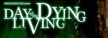 Watch Day of the Dying Living