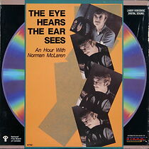 Watch The Eye Hears, the Ear Sees