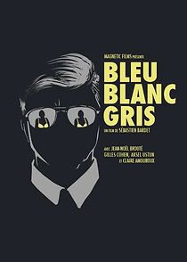 Watch Bleu Blanc Gris (Short 2014)