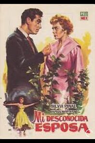 Watch Mi desconocida esposa