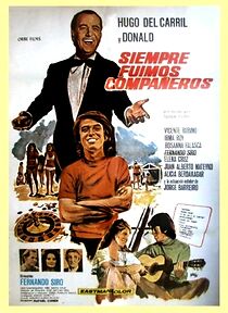 Watch Siempre fuimos compañeros