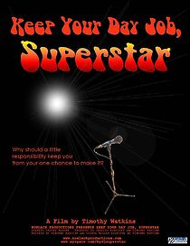 Watch Keep Your Day Job, Superstar