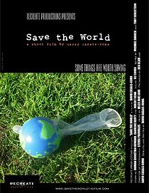 Watch Save the World (Short 2007)