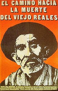Watch El camino hacia la muerte del viejo Reales