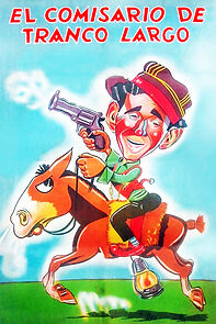 Watch El comisario de Tranco Largo
