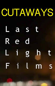 Watch Cutaways (Short 2012)