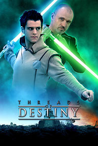 Watch Star Wars: Threads of Destiny