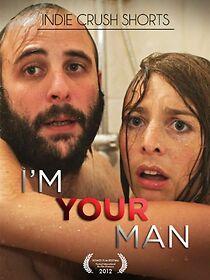 Watch I'm Your Man (Short 2011)