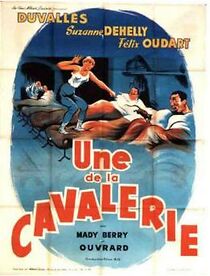 Watch Une de la cavalerie