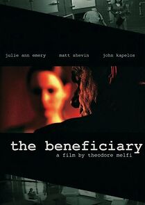 Watch The Beneficiary (Short 2008)