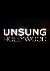 Watch Unsung Hollywood