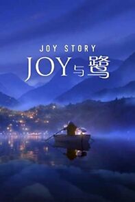 Watch A Joy Story: Joy and Heron (Short 2018)