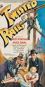 Watch Twisted Rails