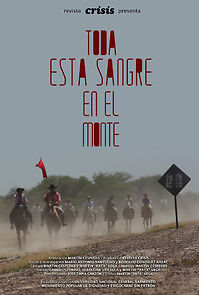 Watch Toda esta sangre en el monte (Short 2013)