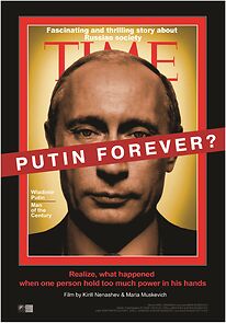Watch Putin Forever?