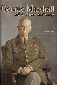 Watch George Marshall & the American Century
