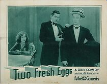 Watch Two Fresh Eggs (Short 1930)