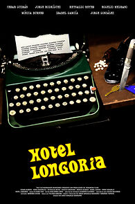 Watch Hotel Longoria (Short 2008)