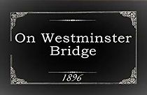 Watch On Westminster Bridge