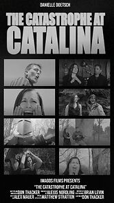 Watch The Catastrophe at Catalina (Short 2012)
